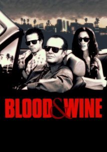Διαμάντια και αίμα / Blood and Wine (1996)