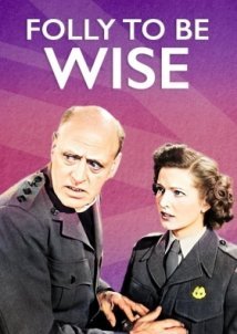 Folly to Be Wise (1952)