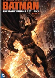 Batman: The Dark Knight Returns Part 2 (2013)