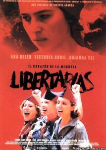 Libertarias / Freedomfighters / Ελευθεριακές (1996)