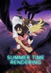 Summer Time Rendering / Sama Taimu Renda (2022)