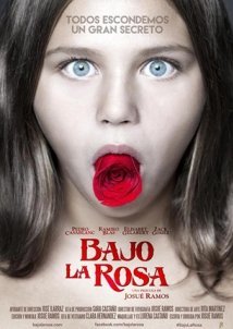 Under the Rose / Bajo la Rosa (2017)