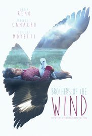 Brothers of the Wind / The Way of the Eagle (2015)