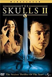 The Skulls II (2002)