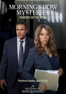 Morning Show Mystery: Murder on the Menu (2018)