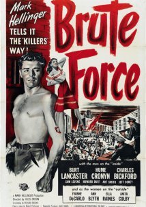 Ο δήμιος των κολασμένων / Brute Force (1947)