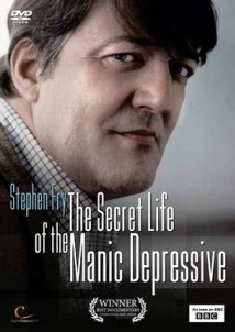 Stephen Fry: The Secret Life of the Manic Depressive (2006)