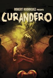 Curandero: Dawn of the Demon (2005)