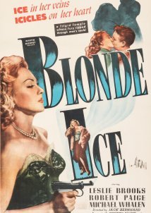 Ξανθος Παγος / Blonde Ice (1948)