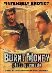 Burnt Money / Plata quemada (2000)