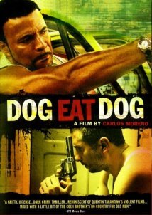 Dog Eat Dog / Perro come perro (2008)