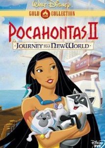 Ποκαχόντας ΙΙ: Ταξίδι σ' ένα νέο κόσμο / Pocahontas 2: Journey to a New World (1998)