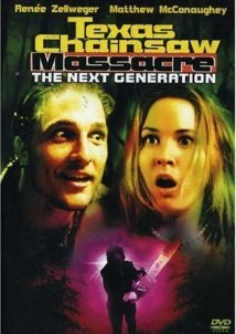 Texas Chainsaw Massacre: The Next Generation / The Return of the Texas Chainsaw Massacre (1994)