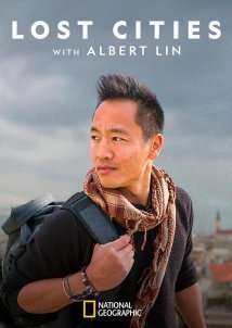 Χαμενες Πολεις Με Τον Αλμπερτ Λιν / Lost Cities with Albert Lin (2019)