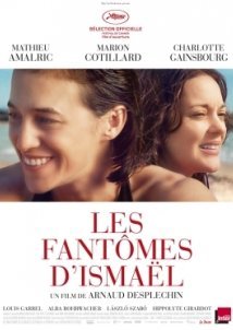 Τα φαντάσματα τού Ισμαήλ / Ismael's Ghosts / Les fantômes d'Ismaël (2017)