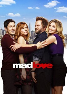 Mad Love (2011) 1ος Κύκλος