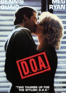 D.O.A.: Dead on Arrival / Κυνηγώντας τον δολοφόνο μου (1988)
