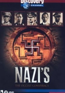 Nazis: The Occult Conspiracy / Η αποκρυφιστική συνωμοσία των ναζί (1998)