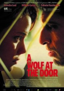 A Wolf at the Door / O Lobo Αtrαs da Porta (2013)