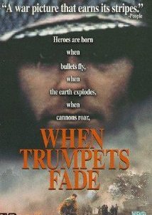 When Trumpets Fade (1998)