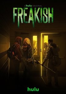 Freakish (2016–) TV Series