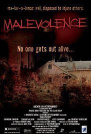 Malevolence (2003)