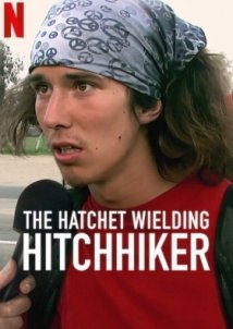 The Hatchet Wielding Hitchhiker (2023)