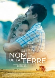 Άγονη γη / Au nom de la terre / In the Name of the Land (2019)