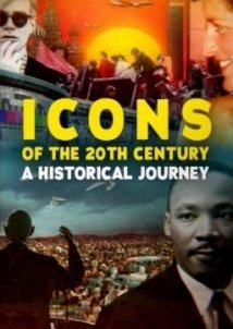 Icons of the 20th Century: An Historical Journey
