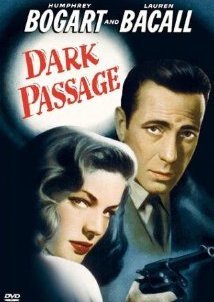 Σκοτεινή διάβαση / Dark Passage (1947)