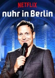 Dieter Nuhr: Nuhr in Berlin (2016) TV Movie