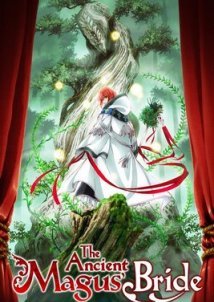 The Ancient Magus' Bride (2017)