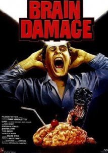 Brain Damage / Έκρηξη Εγκεφάλου (1988)