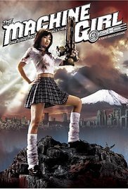The Machine Girl / Kataude mashin gâru (2008)