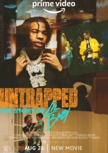 Untrapped: The Story of Lil Baby (2022)