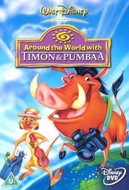 Ο γύρος του κόσμου με τους Τιμόν & Πούμπα / Around the World with Timon & Pumbaa (1996)
