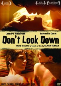 Don't Look Down / No Mires Para Abajo (2008)
