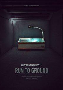 Run to Ground / Utolér (2022)