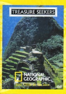 Treasure Seekers: Lost Cities of the Inca/ΙΝΚΑ Οι Χαμένες Πολιτείες (2001)