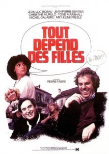 It All Depends on Girls / Tout dépend des filles... (1980)