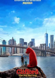 Κλίφορντ - Ο Κόκκινος Σκύλος / Clifford the Big Red Dog (2021)