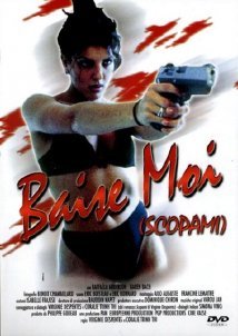 Baise-moi / Rape Me (2000)