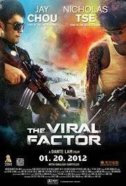 The Viral Factor / Jik zin (2012)