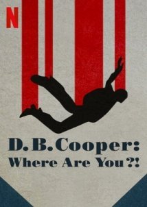 D.B. Cooper: Where Are You?! (2022)