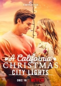 A California Christmas: City Lights (2021)