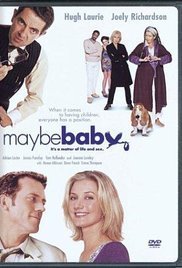 Maybe Baby / Ασύλληπτο μωρό (2000)