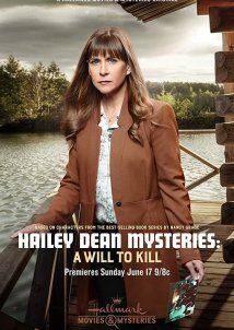 Hailey Dean Mystery: A Will to Kill (2018)