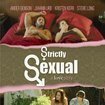 Strictly Sexual (2008)