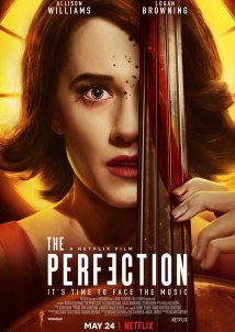 Η Τελειότητα / The Perfection (2018)