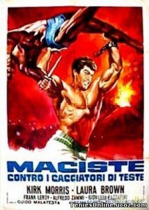 Colossus and the Headhunters / Fury of the Headhunters / Maciste contro i cacciatori di teste (1963)